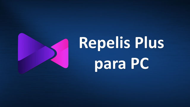 Descargar Repelis Plus para PC
