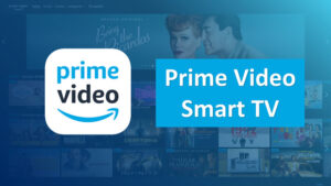 Descargar Amazon Prime Video para Smart TV